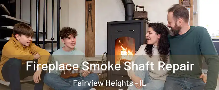  Fireplace Smoke Shaft Repair Fairview Heights - IL